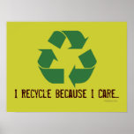 Reciclo porque cuido el poster
