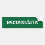 RECONQUISTA ETIQUETA DE PARACHOQUE
