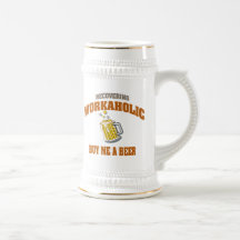 Recuperando Workaholic cómpreme una cerveza Tazas