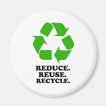 Reduzca, reutilice, recicle - la vida verde imán