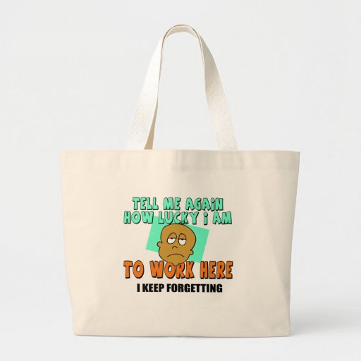 Regalos divertidos de las camisetas del trabajo bolsas de mano