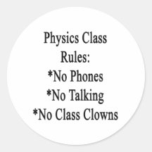 Reglas de clase de la física ningunos teléfono no  pegatinas redondas