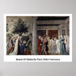 Reina de Sheba de Piero della Francesca Poster