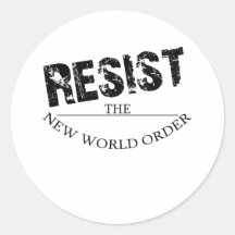 Resista el nuevo orden mundial etiquetas redondas