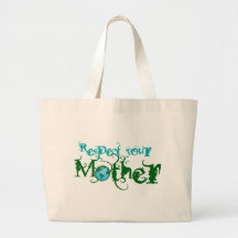 Respete a su madre bolsas