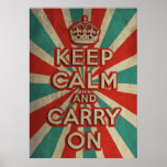 Retro guarde la calma y continúe posters