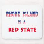 Rhode Island es un estado rojo Alfombrillas De Ratones