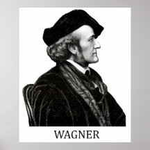 Richard Wagner, negro Posters