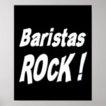 ¡Roca de Baristas! Impresión del poster
