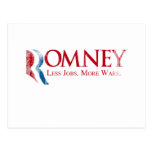 Romney - menos trabajos, más Wars.png Postal