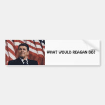 ¿RONALD REAGAN, QUÉ REAGAN HARÍA? ETIQUETA DE PARACHOQUE