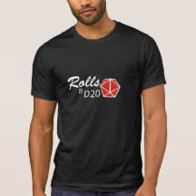 RPG - Rolls a D20 T-shirts