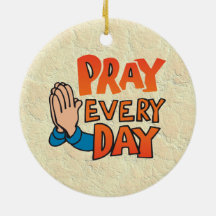 Ruegue a señor Every Day Adorno De Reyes