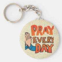 Ruegue a señor Every Day Llaveros