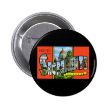 Saludos de Sacramento California Pins