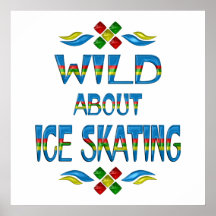 Salvaje sobre el patinaje de hielo poster