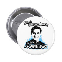 Sam Brownback es mi homeboy Pins