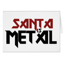 Santa es metal tarjeton