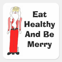 Santa magro - coma sano y sea feliz calcomanías cuadradas personalizadas