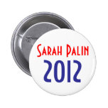 Sarah Palin 2012 Pin