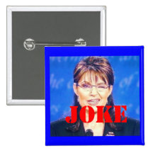 ¡Sarah Palin - CHISTE! Pins