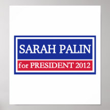 Sarah Palin para el presidente 2012 Posters