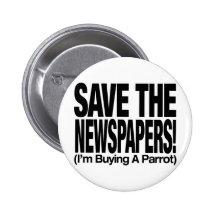 save_the_newspapers_parrot_t pins