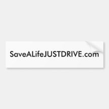 SaveALifeJUSTDRIVE.com Etiqueta De Parachoque