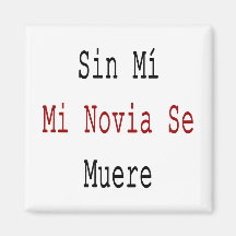 SE Muere del MI MI Novia del pecado Imanes