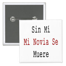 SE Muere del MI MI Novia del pecado Pins