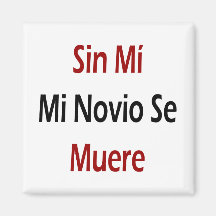 SE Muere del MI MI Novio del pecado Imanes Para Frigoríficos