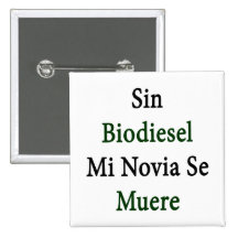 SE Muere del MI Novia del biodiesel del pecado Pin