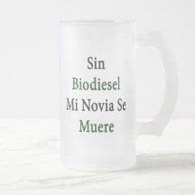 SE Muere del MI Novia del biodiesel del pecado Tazas De Café