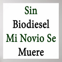 SE Muere del MI Novio del biodiesel del pecado Impresiones