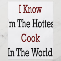 Sé que soy el cocinero más caliente del mundo flyer personalizado
