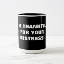 ¡SEA AGRADECIDO PARA SU SEÑORA! TAZA DE CAFÉ