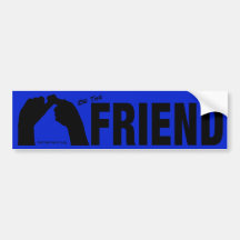 Sea el amigo Bumpersticker Etiqueta De Parachoque
