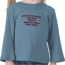 SEÑOR STARKEYBE NICEOR NOBEATLE SOUPFOR YOUP. CAMISETA
