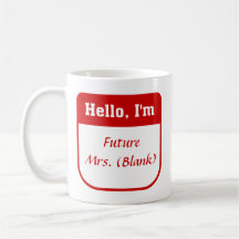 Señora futura Mug - personalizada Taza