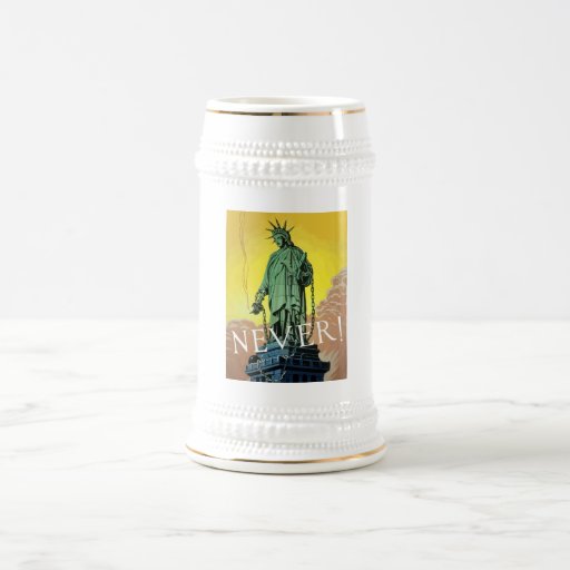 Señora Liberty In Chains -- Nunca Tazas