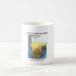 ser-cuidadoso-qué-usted-bebida taza