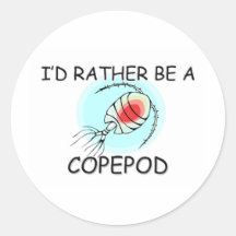 Sería bastante un Copepod Pegatina Redonda