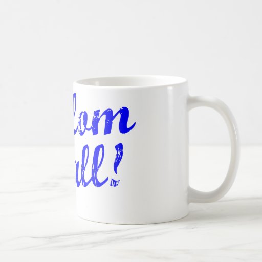 ¡Shalom usted! Tazas