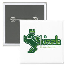 Shizzle Soundsystem Button