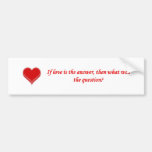 si-amor-ser--respuesta-entonces-qué-ser--pregunta etiqueta de parachoque