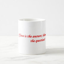 si-amor-ser--respuesta-entonces-qué-ser--pregunta tazas de café