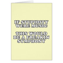 Si la estupidez era música tarjetón
