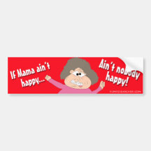 Si la mamá no es feliz… no es nadie feliz pegatina de parachoque