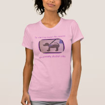 Si su perro no tiene gusto alguien… camiseta
