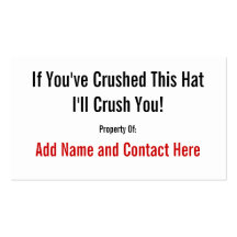 Si usted ha machacado este gorra… tarjetas de visita